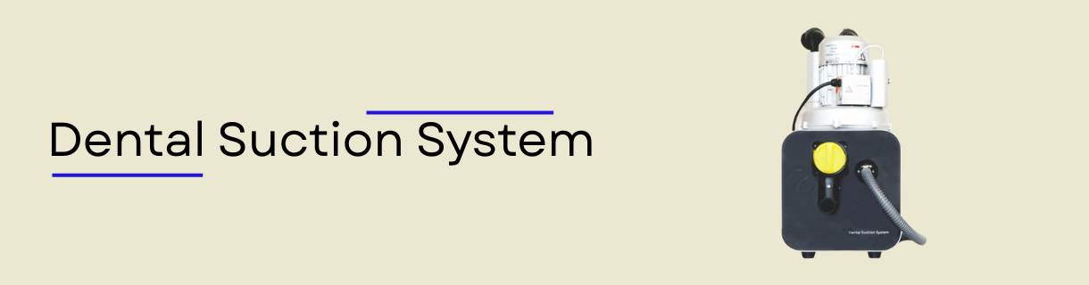 Dental Suction System - Lifecare Medical Innovation